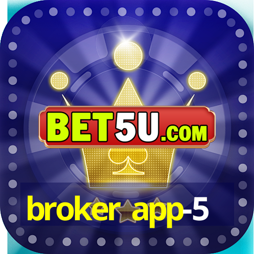 broker app